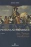 Jérôme Hélie - Petit Atlas historique des Temps modernes.