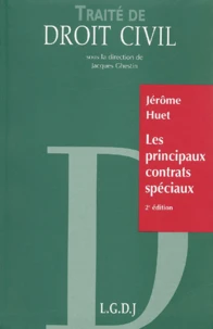 Traite De Droit Civil. Les Principaux Contrats Speciaux, 2eme Edition