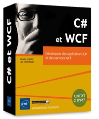 C# et WCF : développez des applications C# et des services WCF - 2 volumes.pdf