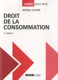 Jérôme Julien - Droit de la consommation.