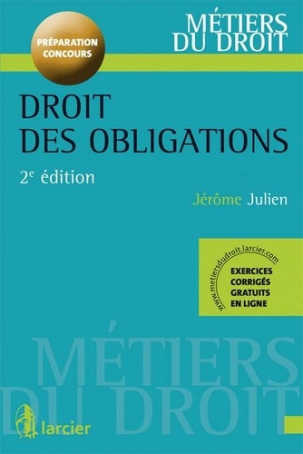 Jérôme Julien - Droit des obligations - Préparation concours.