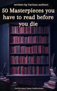 50 Masterpieces you have to read before you die
