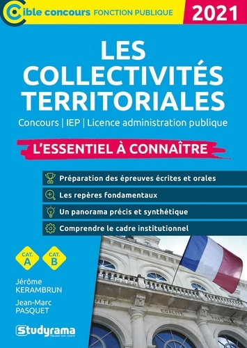 Jérôme Kerambrun et Jean-Marc Pasquet - Les collectivités territoriales - L'essentiel à connaître.