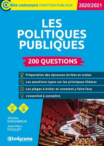 Jérôme Kerambrun et Jean-Marc Pasquet - Les politiques publiques - 200 questions.