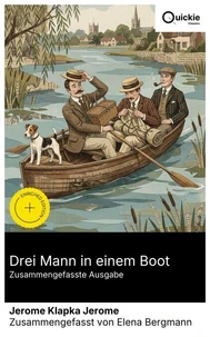 Drei Mann in einem Boot (Zusammengefasste Ausgabe)