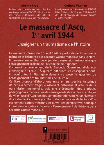 Le massacre d'Ascq, 1er avril 1944. Enseigner un traumatisme de l'histoire
