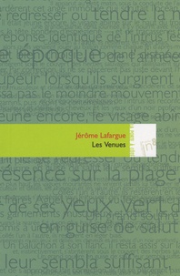 Jérôme Lafargue - Les Venues.