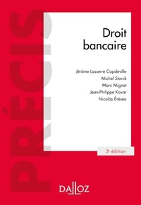 Jérôme Lasserre Capdeville et Michel Storck - Droit bancaire.