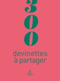 Pdf e books télécharger 300 devinettes à partager in French PDB par Jérôme Layrolles