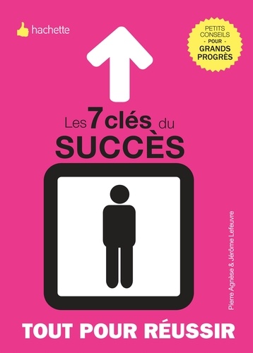 Les 7 clés de la réussite
