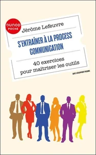 S'entraîner à la Process Communication