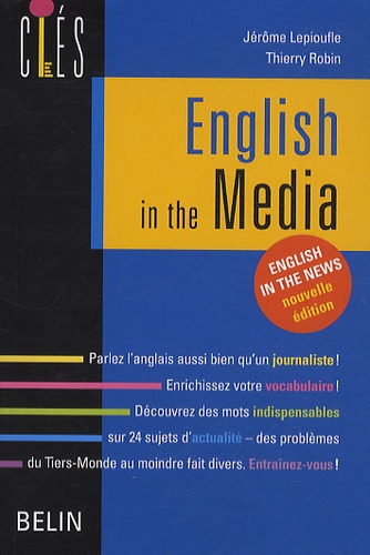 Jérôme Lepioufle et Thierry Robin - English in the Media.