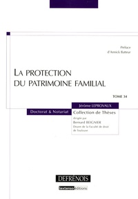 Jérôme Leprovaux - La protection du patrimoine familial.