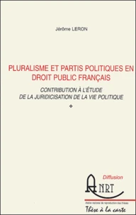 Pluralisme et partis politiques en droit public français