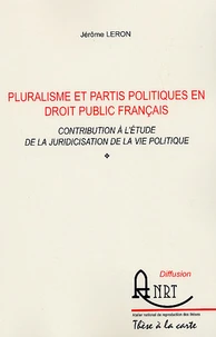 Pluralisme et partis politiques en Droit public français