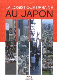 La logistique urbaine au Japon