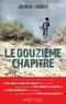 Jérôme Loubry - Le douzième chapitre.