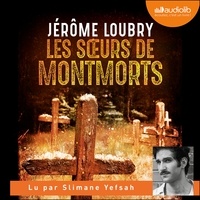 Jérôme Loubry - Les Soeurs de Montmorts.
