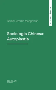 Sociologia Chinesa: Autoplastia