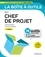 La boîte à outils du Chef de projet - 2e éd.. 74 outils clés en main + 12 vidéos d'approfondissement 2e édition