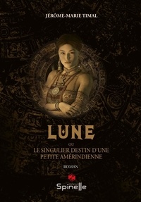 Jérôme-Marie Timal - Lune.