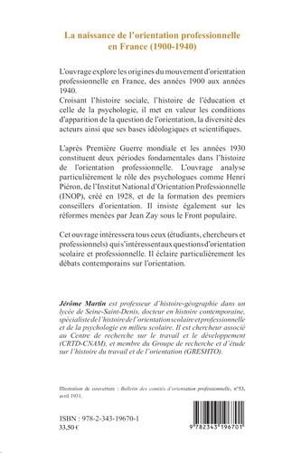 La naissance de l'orientation professionnelle en France (1900-1940). Aux origines de la profession de conseiller d'orientation