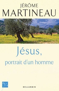 Jésus, portrait d'un homme