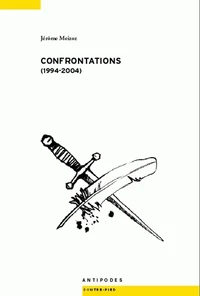Confrontations (1994-2004)
