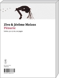Jérôme Meizoz et  Zivo - Pénurie - Lettre.