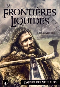 Les frontières liquides