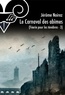 Jérôme Noirez - Féerie pour les Ténèbres Tome 3 : Le carnaval des abîmés.