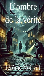 L'ombre de la vérité