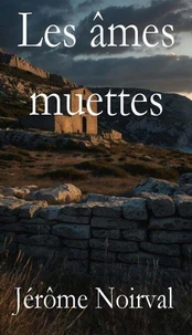 Les âmes muettes