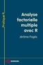 Jérôme Pagès - Analyse factorielle multiple avec R.