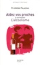 Jérôme Palazzolo - Aidez vos proches à surmonter L'alcoolisme.