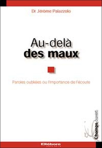 Jérôme Palazzolo - Au-delà des maux.