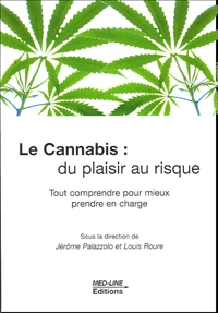 Cannabis : du plaisir au risque