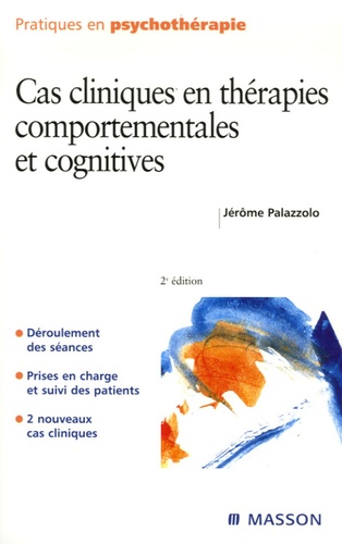 Jérôme Palazzolo - Cas cliniques en thérapies comportementales et cognitives.