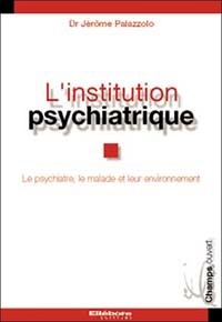 Linstitution psychiatrique.pdf