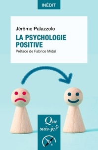 Jérôme Palazzolo - La psychologie positive.