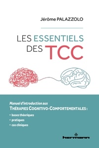 Jérôme Palazzolo - Les essentiels des TCC.