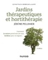Jérôme Pellissier - Jardins thérapeutiques et hortithérapie.