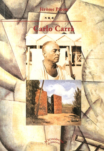 Jérôme Picon - Carlo Carrà.