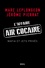 L'affaire Air cocaïne. Mafia et jets privés
