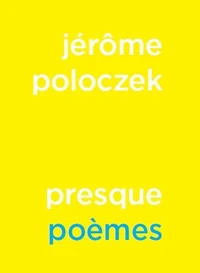 Presque poèmes