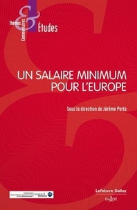 Jérôme Porta - Un salaire minimum pour l'Europe.