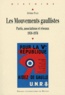 Jérôme Pozzi - Les Mouvements gaullistes - Partis, associations et réseaux (1958-1976).