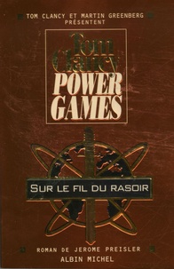 Jerome Preisler - Power Games Tome 6 : Sur le fil du rasoir.