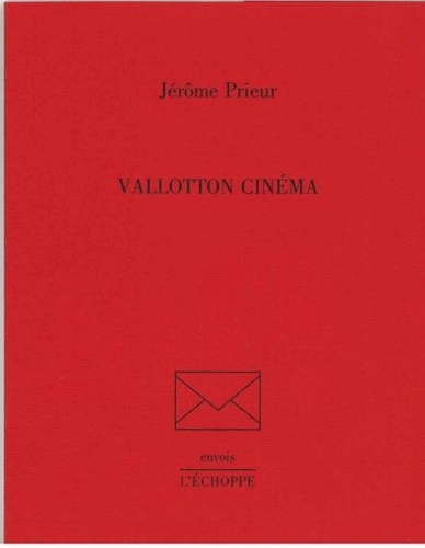 Jérôme Prieur - Vallotton Cinéma.