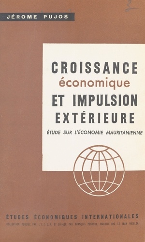 Croissance économique et impulsion extérieure : étude sur l'économie mauritanienne